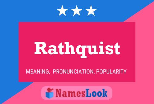 Poster del nome Rathquist