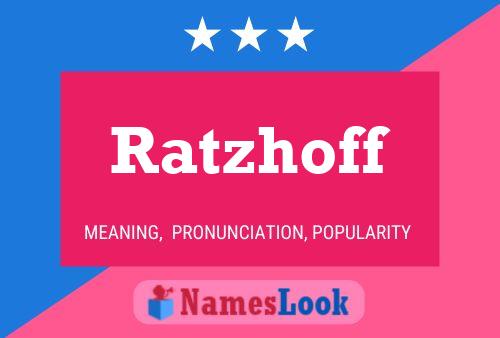 Poster del nome Ratzhoff