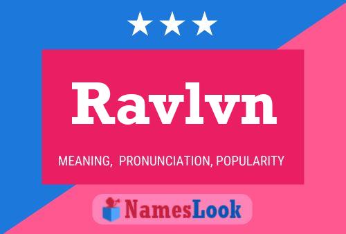 Poster del nome Ravlvn