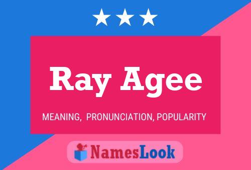 Poster del nome Ray Agee