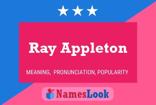 Poster del nome Ray Appleton