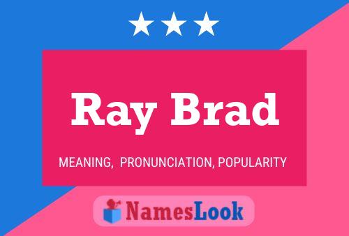 Poster del nome Ray Brad