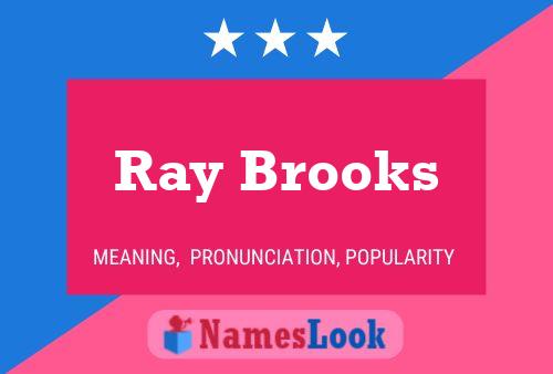 Poster del nome Ray Brooks