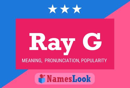 Poster del nome Ray G