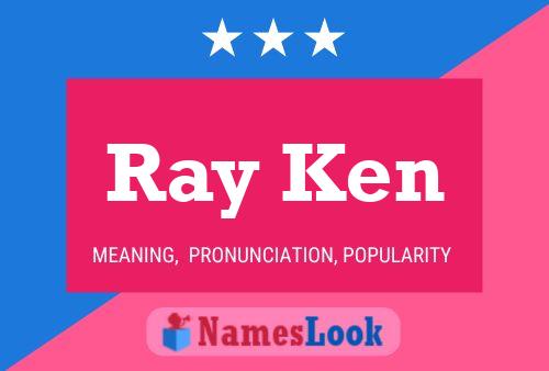 Poster del nome Ray Ken