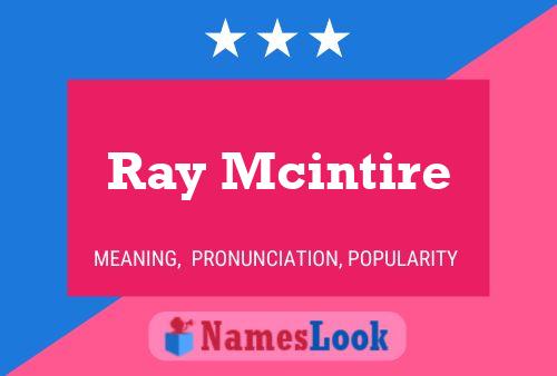 Poster del nome Ray Mcintire