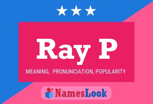 Poster del nome Ray P