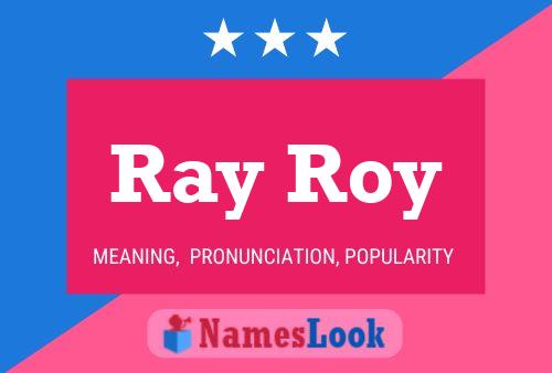 Poster del nome Ray Roy