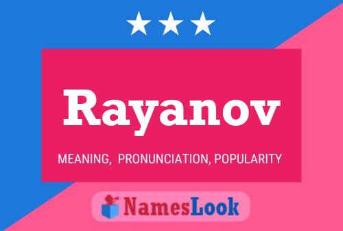 Poster del nome Rayanov