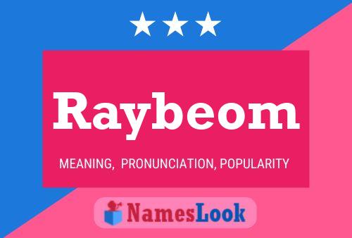 Poster del nome Raybeom