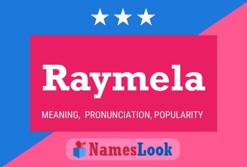 Poster del nome Raymela