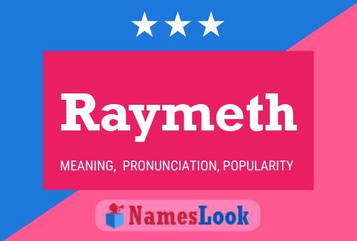 Poster del nome Raymeth