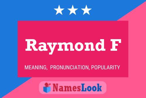 Poster del nome Raymond F