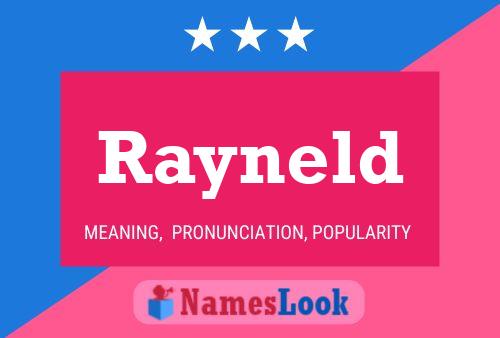 Poster del nome Rayneld