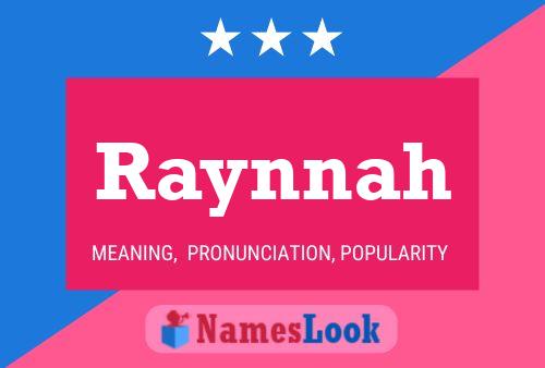 Poster del nome Raynnah