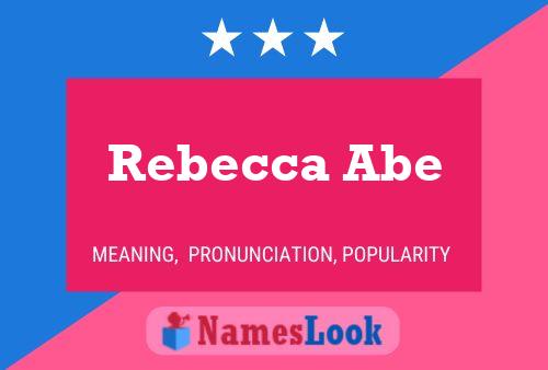 Poster del nome Rebecca Abe