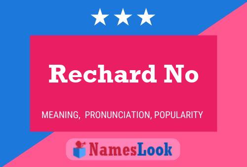 Poster del nome Rechard No