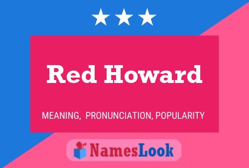 Poster del nome Red Howard