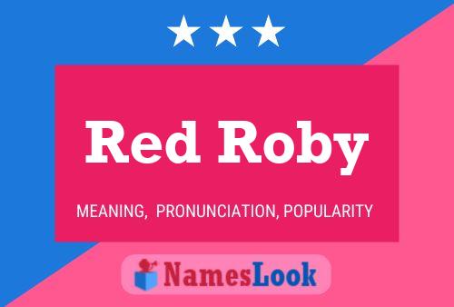 Poster del nome Red Roby