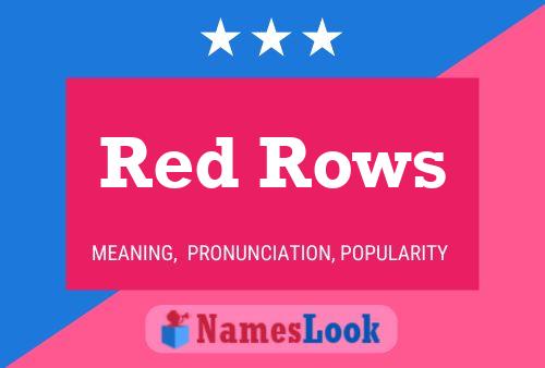 Poster del nome Red Rows