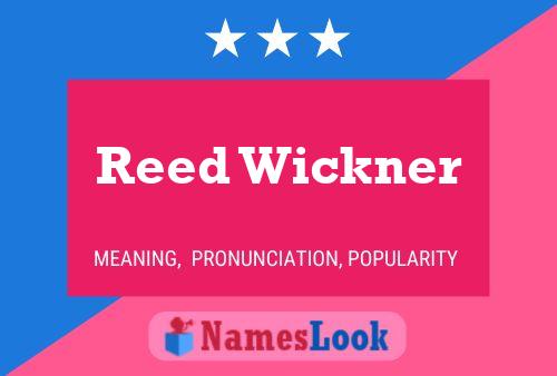 Poster del nome Reed Wickner