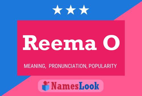 Poster del nome Reema O