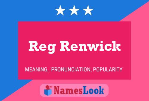 Poster del nome Reg Renwick