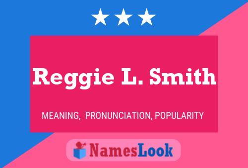 Poster del nome Reggie L. Smith