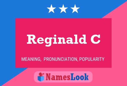 Poster del nome Reginald C