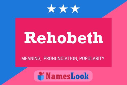 Poster del nome Rehobeth