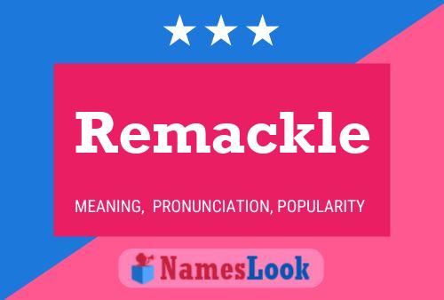 Poster del nome Remackle