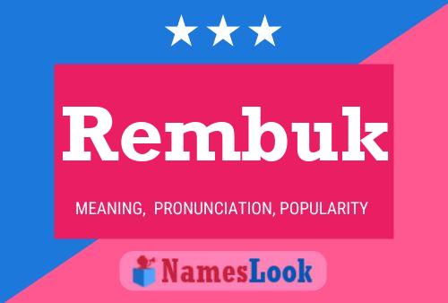 Poster del nome Rembuk