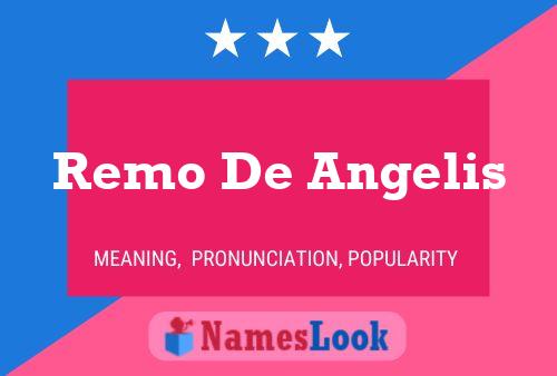 Poster del nome Remo De Angelis