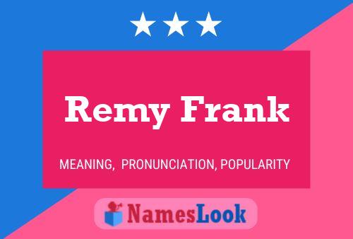 Poster del nome Remy Frank