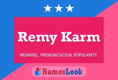 Poster del nome Remy Karm