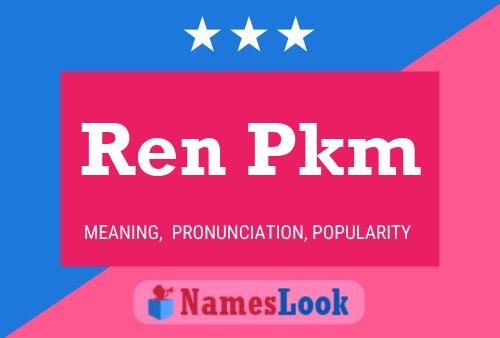 Poster del nome Ren Pkm