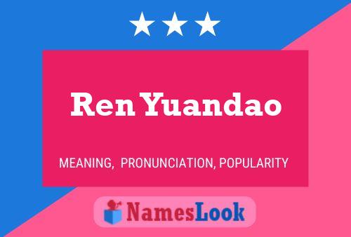 Poster del nome Ren Yuandao