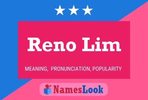 Poster del nome Reno Lim