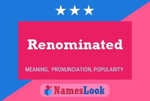 Poster del nome Renominated