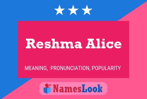 Poster del nome Reshma Alice