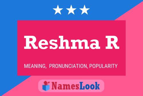 Poster del nome Reshma R