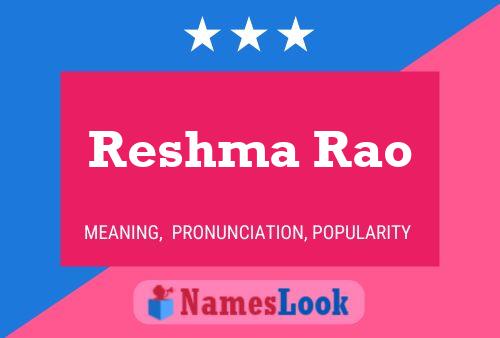 Poster del nome Reshma Rao