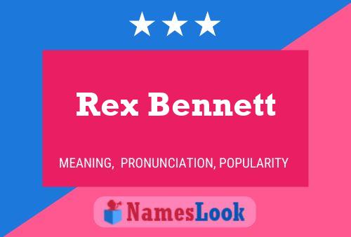 Poster del nome Rex Bennett