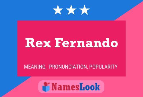 Poster del nome Rex Fernando