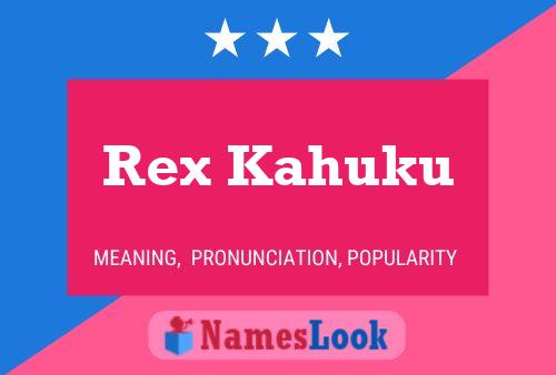 Poster del nome Rex Kahuku