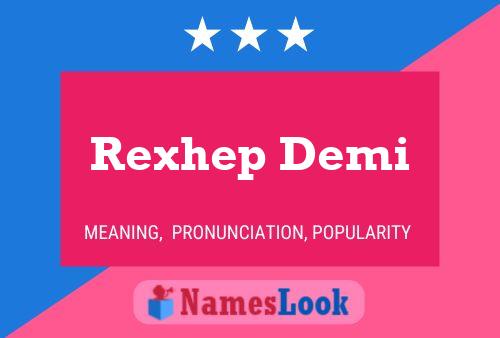 Poster del nome Rexhep Demi