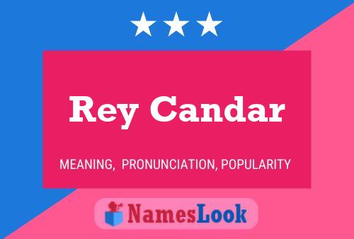 Poster del nome Rey Candar