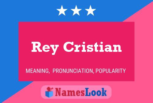 Poster del nome Rey Cristian