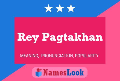 Poster del nome Rey Pagtakhan