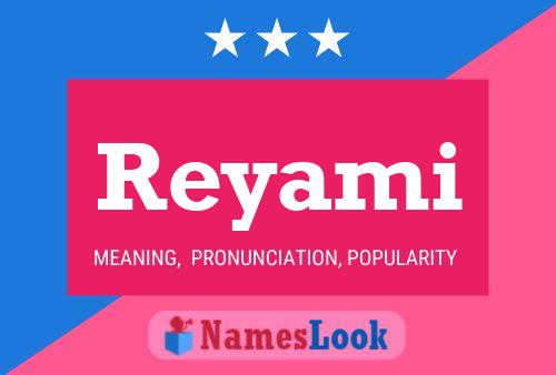 Poster del nome Reyami